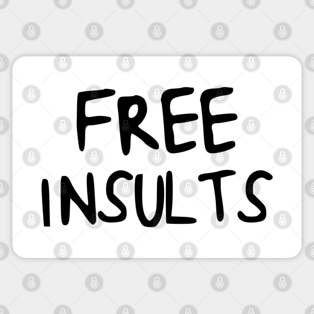 Sarcastic Free Insults Sticker by karutees